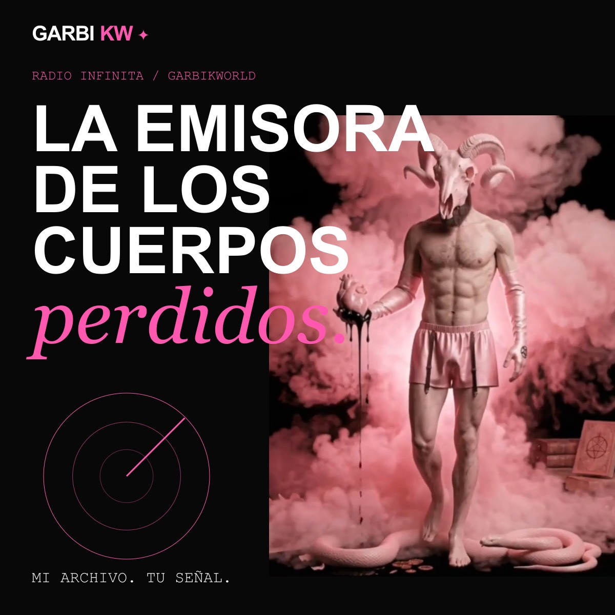 La emisora de los cuerpos perdidos: una radio infinita con mi universo